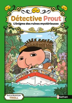 Détective Prout, tome 5 : L'énigme des ruines mystérieuses, couverture