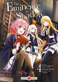 The eminence in shadow, tome 4
