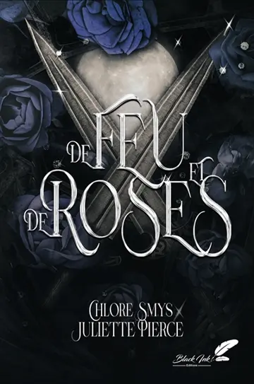 De sang et d'épines. Vol. 2. De feu et de roses