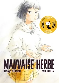 Mauvaise herbe, tome 4