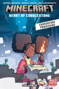 Minecraft : cœur de bloc, tome 2, couverture