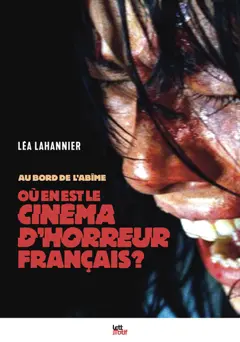 Au bord de l'abîme : où en est le cinéma d'horreur français ?, couverture