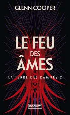 La terre des damnés, tome 2 : Le feu des âmes