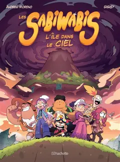 Les Sabiwabis, tome 1 : L'île dans le ciel