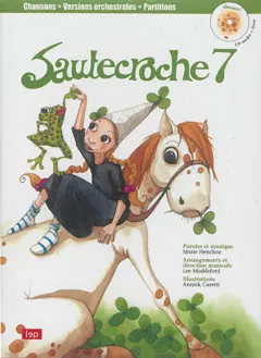Sautecroche, tome 7