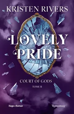 Court of gods, tome 2 : Lovely pride, couverture
