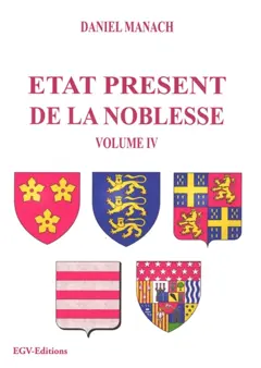 Etat présent de la noblesse, tome 4