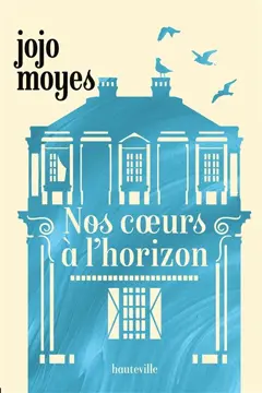 Nos cœurs à l'horizon