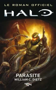 Halo : le roman officiel, tome 2 : Parasite
