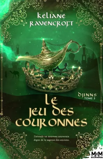 Le Jeu des Couronnes : Djinns, T3