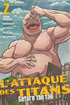 L'attaque des titans : before the fall : édition colossale, tome 2