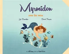Myrmidon, tome 7 : Myrmidon sous les mers
