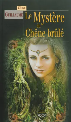 La baronne des Monts-Noirs, tome 2 : Le mystère du chêne brûlé, couverture