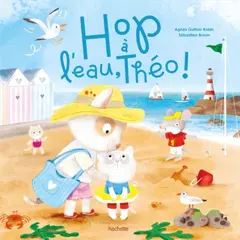 Hop à l'eau, Théo !