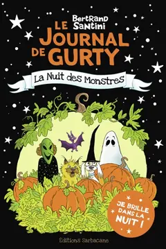 Le journal de Gurty, tome 15 : La nuit des monstres, couverture