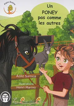 Prince des poneys, tome 1 : Un poney pas comme les autres