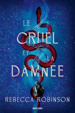 Les cités de sel, tome 2 : Le cruel et la damnée, couverture