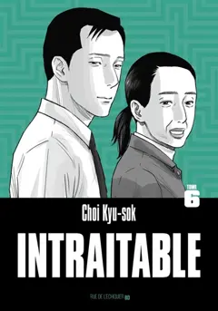 Intraitable, tome 6