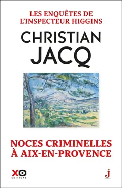 Les enquêtes de l'inspecteur Higgins, tome 60 : Noces criminelles à Aix-en-Provence, couverture