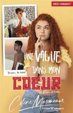 Bryan et Kelly, tome 1 : Une vague dans mon cœur, couverture