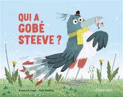 Qui a gobé Steeve ?, couverture