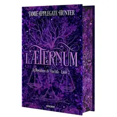 Le royaume de Vincula, tome 2 : L'aeternum