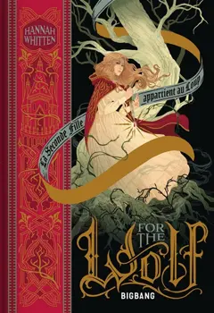 Wilderwood, tome 1 : For the wolf
