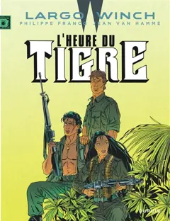 Largo Winch, tome 8 : L'heure du tigre