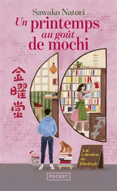 La librairie du vendredi, tome 1 : Un printemps au goût de mochi, couverture