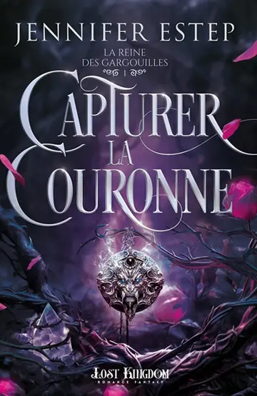 Capturer la Couronne : La Reine des Gargouilles 1
