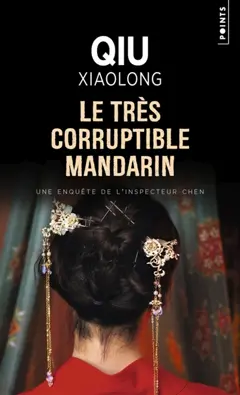 Une enquête de l'inspecteur Chen. Le très corruptible mandarin, couverture