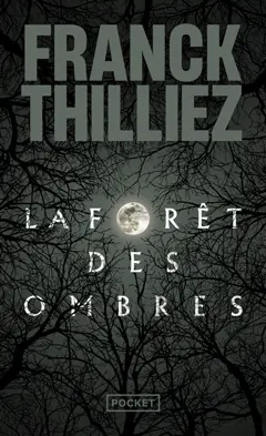 La forêt des ombres