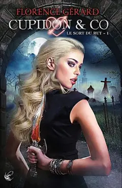 Cupidon & Co, tome 1 : Le sort du rut