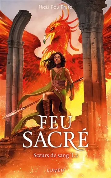 Soeurs de sang. Vol. 2. Feu sacré