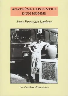 Anathème existentiel d'un homme