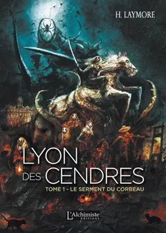 Lyon des Cendres, tome 1 : Le serment du corbeau, couverture