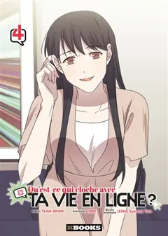 Qu'est-ce qui cloche avec ta vie en ligne ?, tome 4, couverture