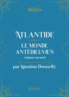 Atlantide : le monde antédiluvien : 1882, tome 2