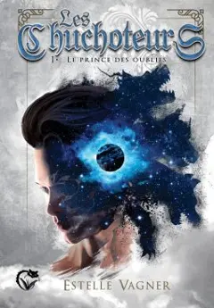Les chuchoteurs, tome 1 : Le prince des oubliés, couverture