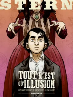 Stern, tome 4 : Tout n'est qu'illusion