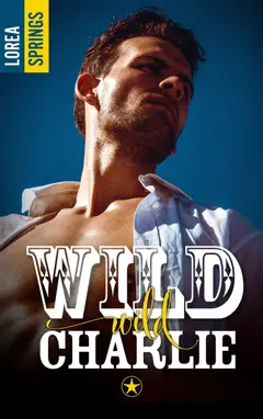 Wild wild Charlie
