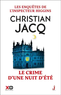 Les enquêtes de l'inspecteur Higgins, tome 40 : Le crime d'une nuit d'été