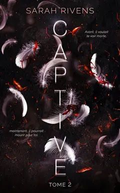 Captive, tome 2