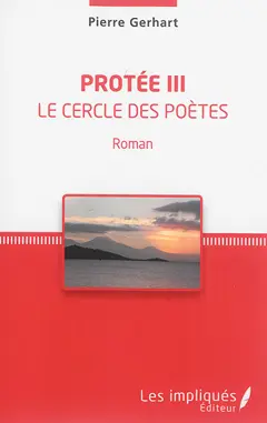 Protée, tome 3 : Le cercle des poètes