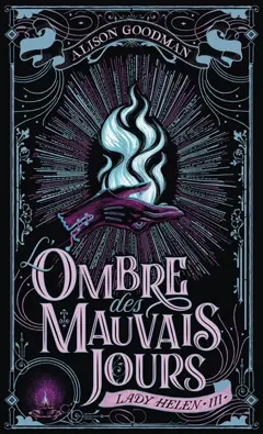 Lady Helen, tome 3 : L'ombre des mauvais jours, couverture