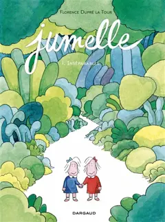 Jumelle, tome 1 : Inséparables