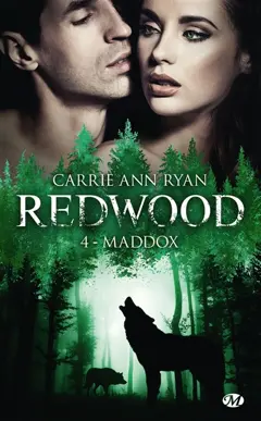 Redwood, tome 4 : Maddox