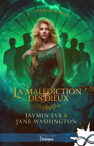 Persuasion : La malédiction des dieux, T2