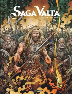 Saga Valta, tome 3