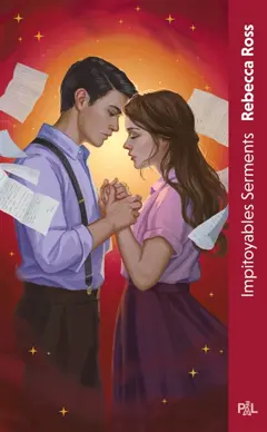 Lettres d'enchantement, tome 2 : Impitoyables serments : textes intégral